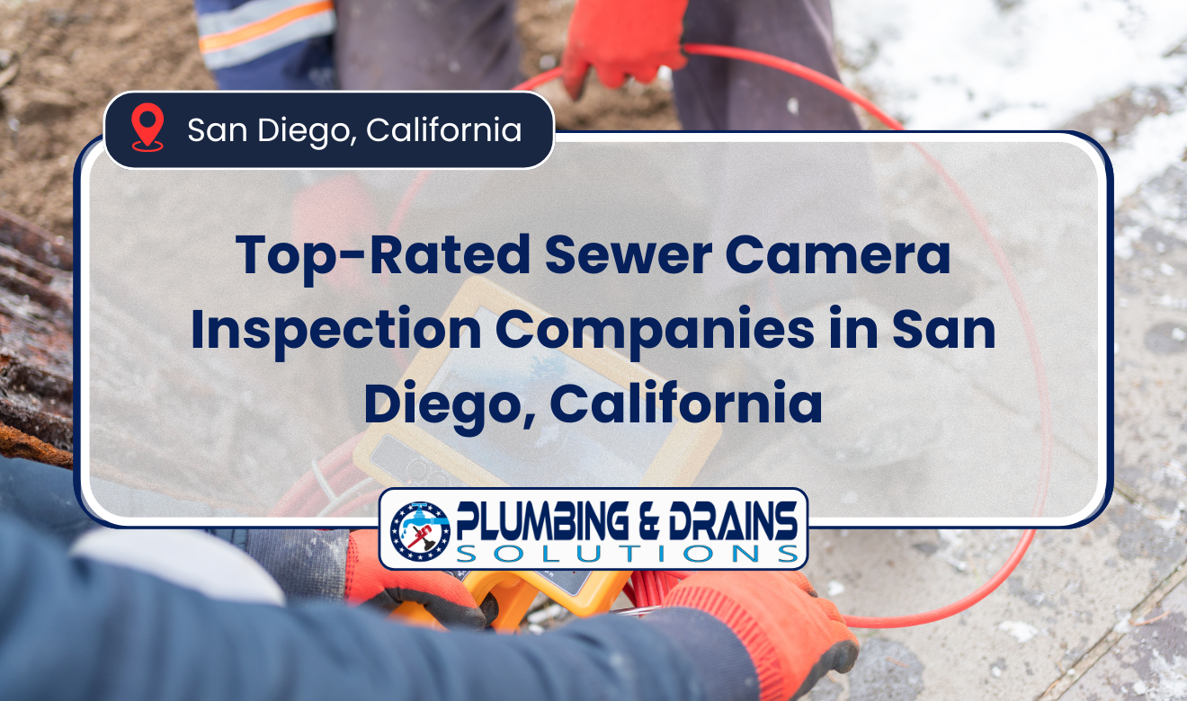sewer camera inspection companies San Diego